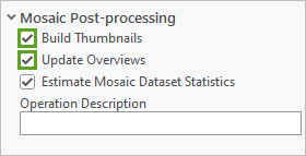 Opciones de posprocesamiento de mosaico