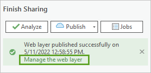 Lien Manage the web layer (Gérer la couche Web) au bas de la fenêtre Share As Web Layer (Partager en tant que couche Web)