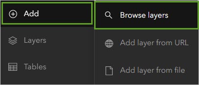 Parcourez les couches ArcGIS Living Atlas dans le menu Ajouter.
