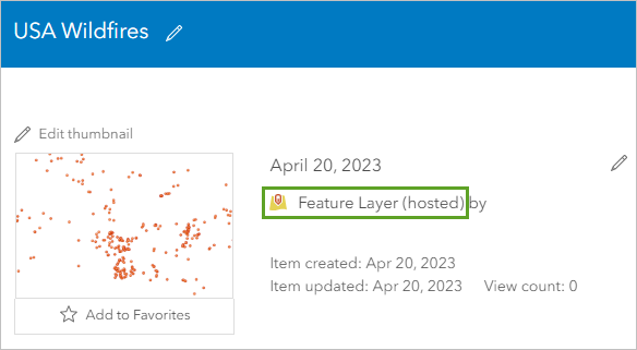 Type d’élément Feature Layer (hosted) (Couche d’entités (hébergée)) dans la page Overview (Vue d’ensemble)