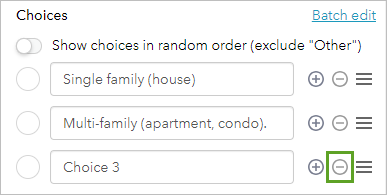 Bouton de suppression de Choice 3 (Choix 3) dans la fenêtre Single select (Sélection unique)