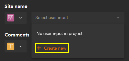 Option Create new (Créer) pour Project user input (Entrée utilisateur de projet)