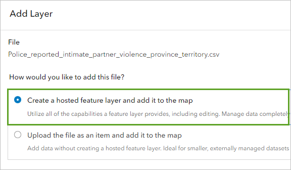 Option Create a hosted feature layer (Créer une couche d’entités hébergée)