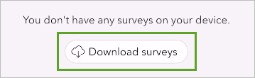 Bouton Download surveys (Télécharger des enquêtes)