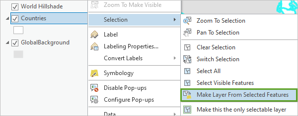 Параметр Создать слой из выбранных объектов в контекстном меню слоя Countries.