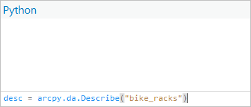 添加用于描述 bike_racks 要素类的代码。