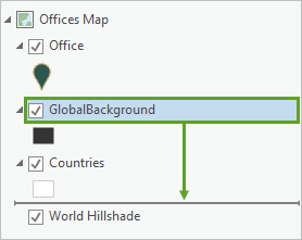 拖放到“内容”窗格中的 Countries 图层下方的 GlobalBackground 图层。