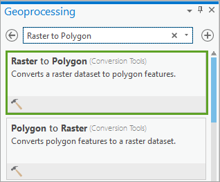 搜索“Raster to Polygon”