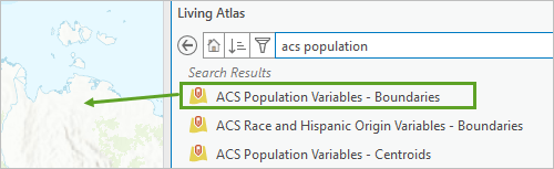 将 ACS Population Variables - Boundaries 图层拖动到地图上