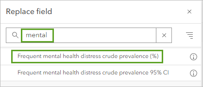 在替换字段窗口和 Frequent mental health distress crude prevalence 字段中搜索 mental